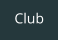 Club