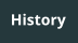 History