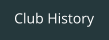 Club History