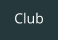 Club